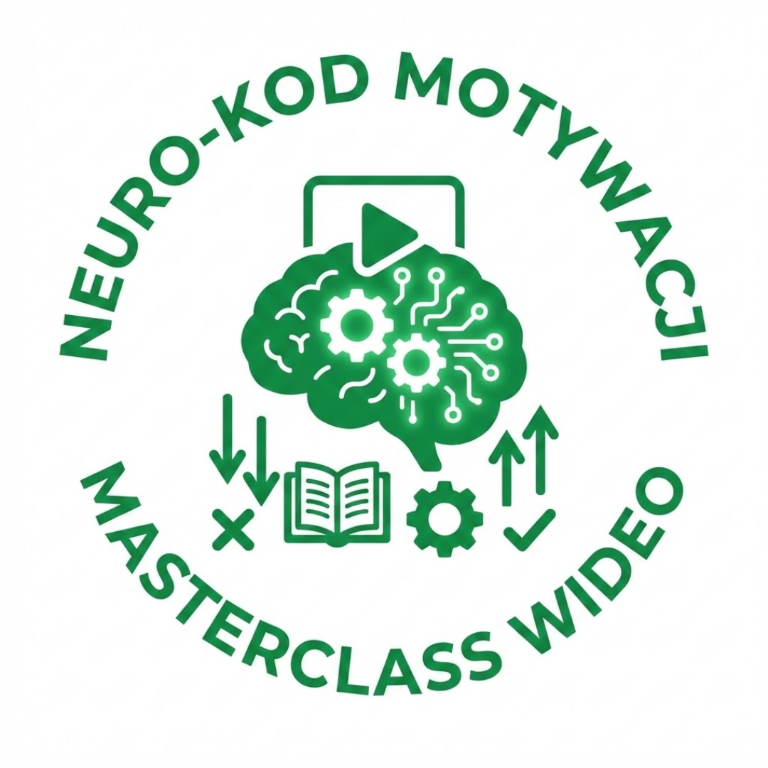 Masterclass Wideo: Neuro-Kod Motywacji. Co najlepsze uczelnie świata (Harvard, Stanford) mówią o włączaniu chęci do nauki i wyłączaniu buntu.